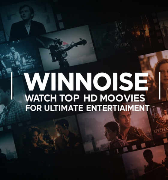 Winnoise | Watch Top HD Movies for Ultimate Entertainment