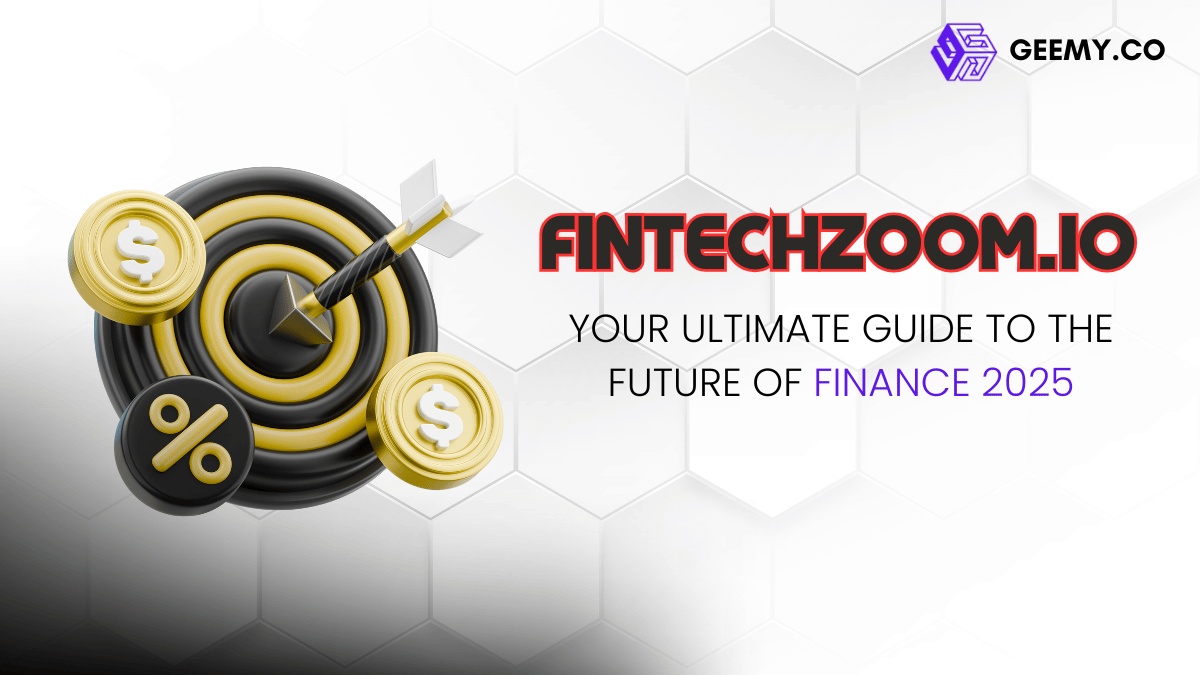 fin​techzoom ​.io: Unlocking Next-Gen Financial Intelligence
